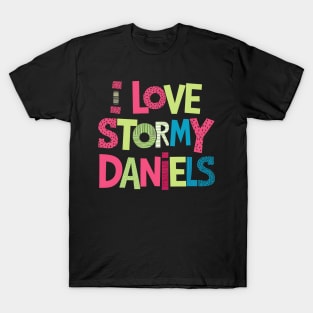 I Love Stormy Daniels T-Shirt